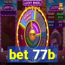 bet 77b